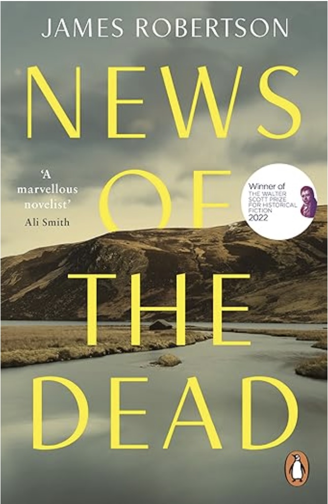 News of the Dead by James Robertson